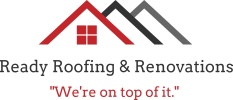 Ready Roofing & Renovations
