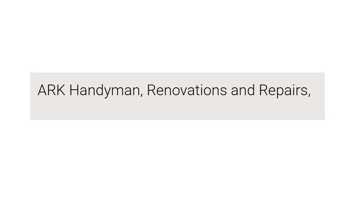 ARK Handyman, Renovations and Repairs