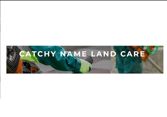 Catchy Name Land Care