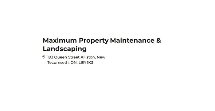 Maximum property maintenance&landscapes