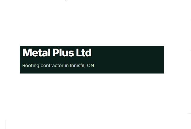 Metal Plus Roofing