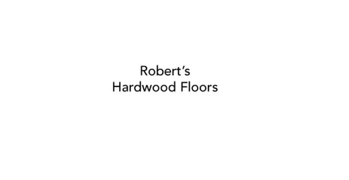 Robert’s Hardwood Floors