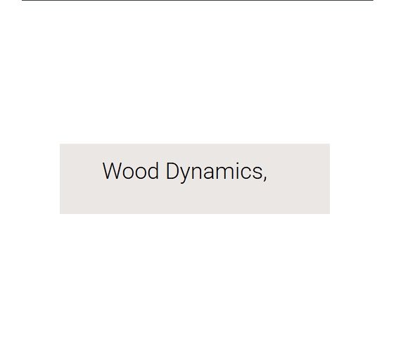 Wood Dynamics